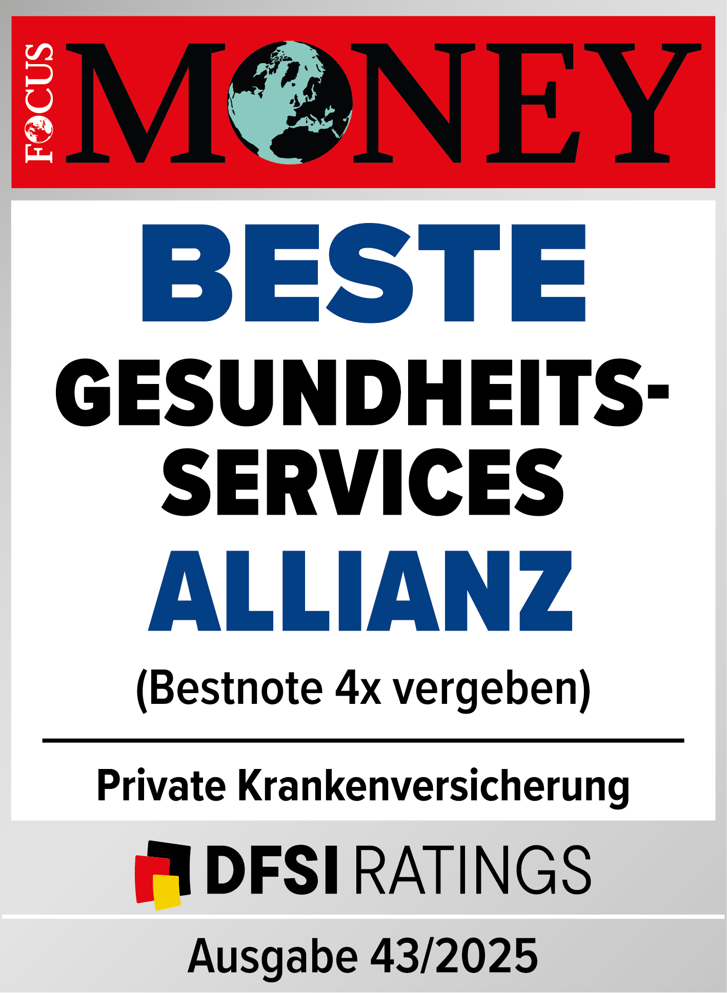 Testsiegel von Focus Money (Ausgabe 43/2025) für die Allianz Private Krankenversicherung für die besten Gesundheitsservices. Die Bestnote wurde viermal vergeben.